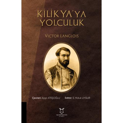 Kilikya'ya Yolculuk Victor Langlois