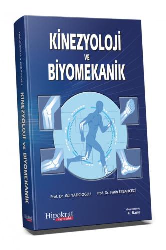 Kinezyoloji ve Biyomekanik Gül Şener