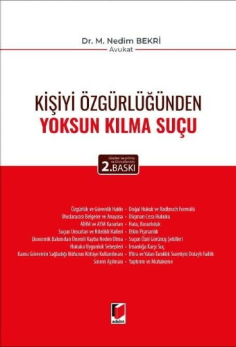 Kişiyi Özgürlüğünden Yoksun Kılma Suçu M. Nedim Bekri