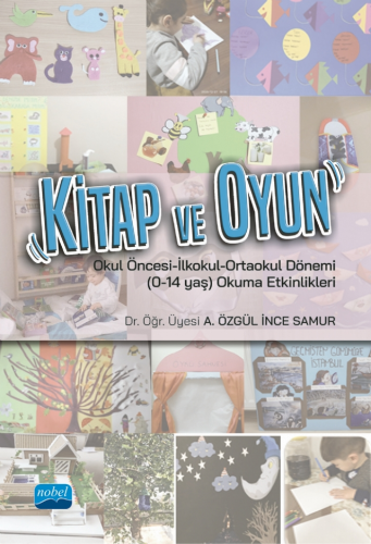 Kitap ve Oyun A. Özgül İnce Samur