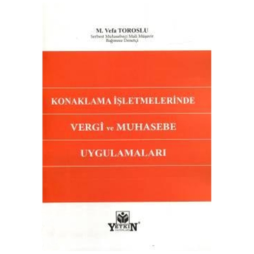 Konaklama İşletmelerinde Vergi ve Muhasebe Uygulamaları Mahmut Vefa To