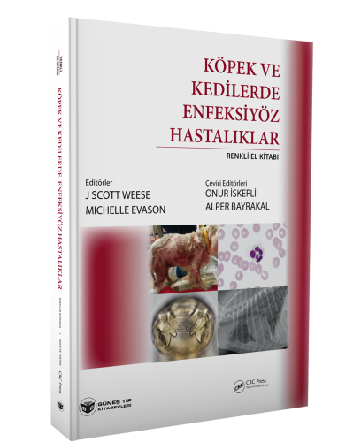 Köpek ve Kedilerde Enfeksiyöz Hastalıklar J. Scott Weese