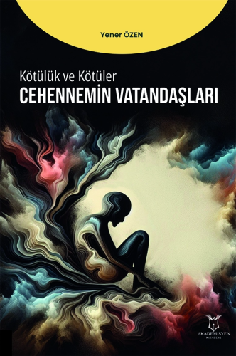 Cehennemin Vatandaşları Yener Özen