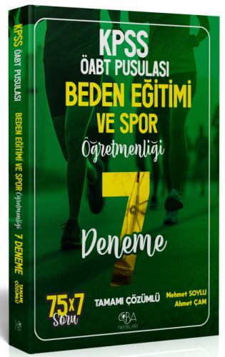 CBA Yayınları ÖABT Beden Eğitimi ve Spor Öğretmenliği 7 Deneme Çözümlü