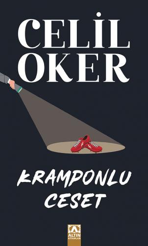 Kramponlu Ceset (Özel Baskı) Celil Oker