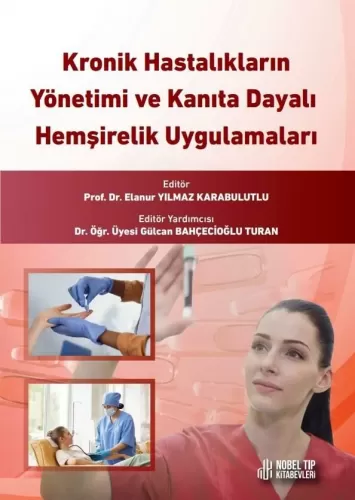 Kronik Hastalıkların Yönetimi ve Kanıta Dayalı Hem Elanur Yılmaz Karab