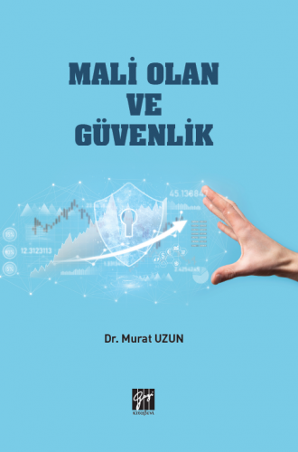 Mali Olan ve Güvenlik Murat Uzun