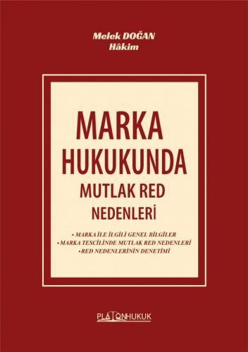 Marka Hukukunda Mutlak Red Nedenleri Melek Doğan