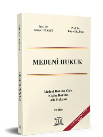 Medeni Hukuk (Serap Helvacı) Serap Helvacı