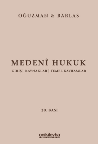 Medeni Hukuk M. Kemal Oğuzman