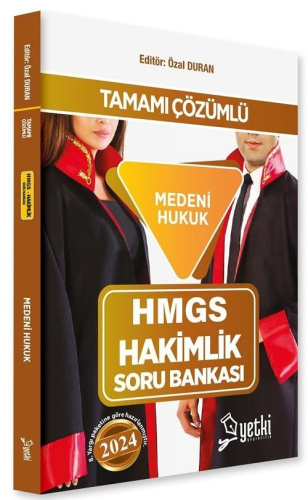 Yetki Yayınları 2024 HMGS Hakimlik Medeni Hukuk Soru Bankası Özal Dura