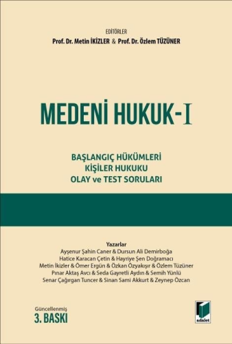 Medeni Hukuk - I Metin İkizler