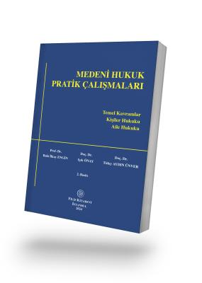 Medeni Hukuk Pratik Çalışmaları Baki İlkay Engin