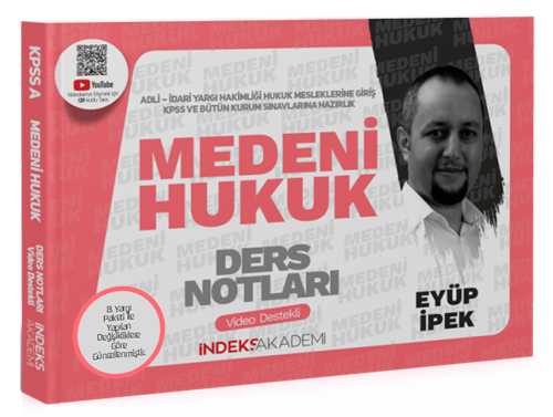 İndeks Akademi 2025 KPSS A Grubu Medeni Hukuk Video Ders Notları Eyüp 