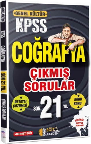 Eğit Akademi KPSS Coğrafya Son 21 Yıl Çıkmış Sorular Mehmet Eğit