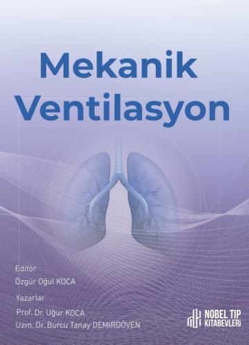 Mekanik Ventilasyon Özgür Oğul KOCA