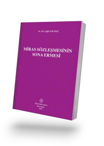 Miras Sözleşmesinin Sona Ermesi Çağla Yılmaz