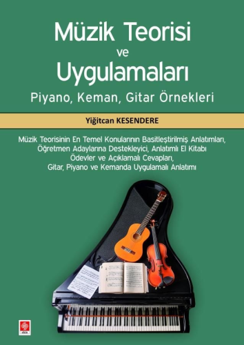 Müzik Teorisi ve Uygulamaları Yiğitcan Kesendere