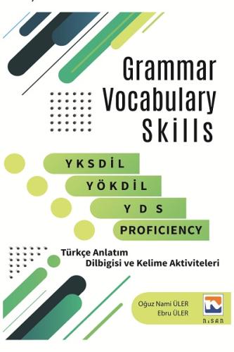 Grammar and Vocabulary Skills Ebru Üler