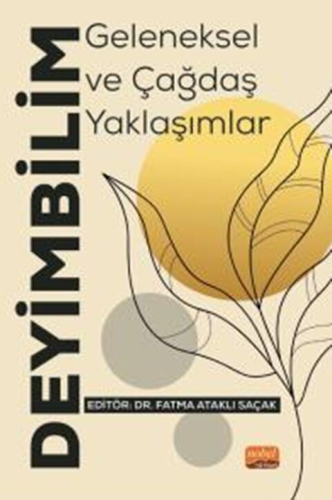 Deyimbilim Fatma Ataklı Saçak