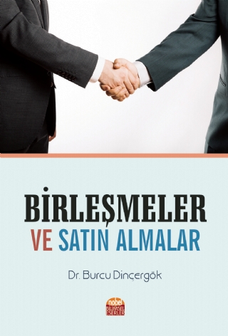 Birleşmeler ve Satın Almalar Burcu Dinçergök