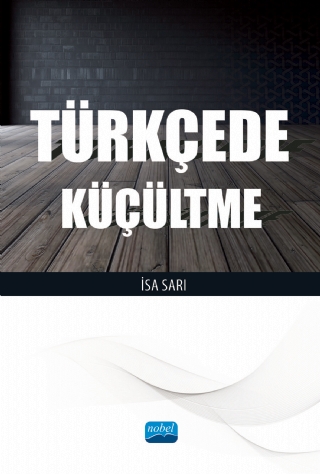 Türkçede Küçültme İsa Sarı