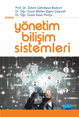 Yönetim Bilişim Sistemleri Özlem Çetinkaya Bozkurt