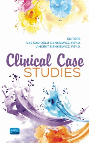 Clinical Case Studies İlke Kadıoğlu Sienkiewicz