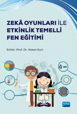 Zekâ Oyunları ile Etkinlik Temelli Fen Eğitimi Hakan Kurt