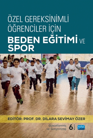 Özel Gereksinimli Öğrenciler İçin Beden Eğitimi ve Spor Dilara Sevimay