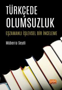 Türkçede Olumsuzluk Müberra Seydi