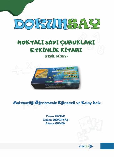 Matematik, - Vizetek Yayınları - Dokunsay Noktalı Sayı Çubukları Matem