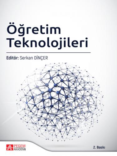 Öğretim Teknolojileri Serkan Dinçer