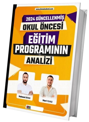 TKM Akademi 2024 ÖABT Okul Öncesi Eğitim Programının Analizi Mahmut Or