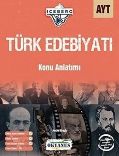 Okyanus Yayınları AYT Türk Edebiyatı Iceberg Konu Anlatımlı Metin Kira