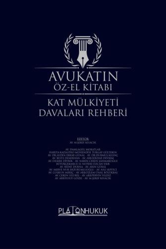 Avukatın Özel El Kitabı (Kat Mülkiyeti Davaları Rehberi) M. Şeref Kısa