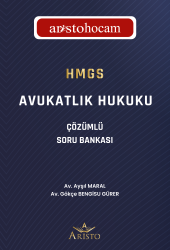 HMGS Avukatlık Hukuku Çözümlü Soru Bankası Ayşıl Maral