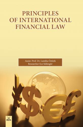 Principles of International Financial Law Lamiha Öztürk