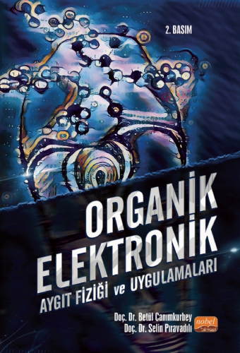 Organik Elektronik Betül Canımkurbey