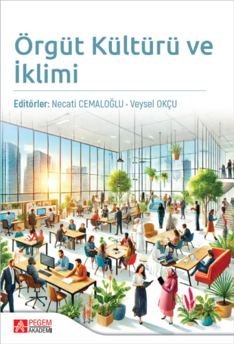 Örgüt Kültürü ve İklimi Necati Cemaloğlu