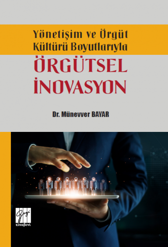 Örgütsel İnovasyon Münevver Bayar