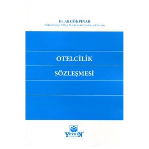 Otelcilik Sözleşmesi Ali Gökpınar