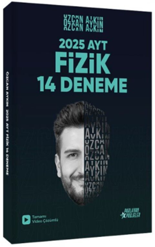 Özcan Aykın 2025 AYT Fizik Tamamı Video Çözümlü 14 Deneme Özcan Aykın