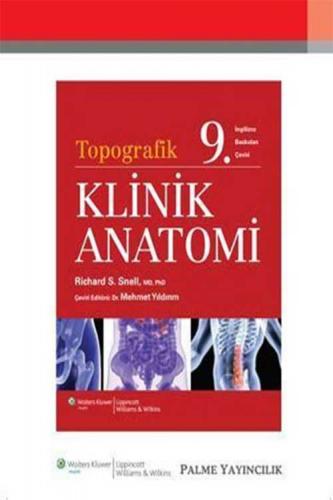 Topografik Klinik Anatomi Richard S. Snell