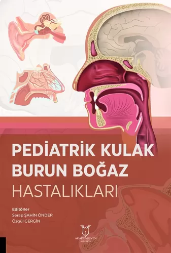 Pediatrik Kulak Burun Boğaz Hastalıkları Serap Şahin Önder