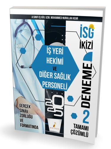 İSG İkizi İş Yeri Hekimi ve Diğer Sağlık Personeli 2 Özgün Deneme Sına