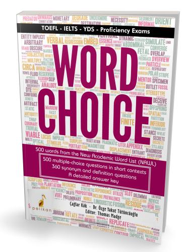 Word Choice TOEFL IELTS YDS Proficiency Exams Çağlar Kök