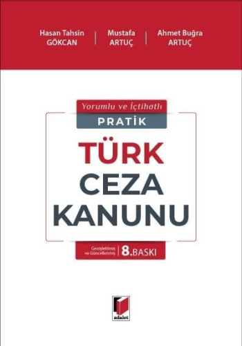 Kanun Kitapları, - Adalet Yayınevi - Pratik Türk Ceza Kanunu