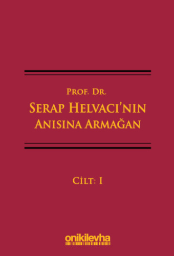 Genel Konular, - On İki Levha Yayınları - Prof. Dr. Serap Helvacı'nın 