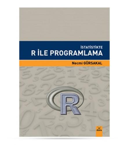 İstatistikte R İle Programlama Necmi Gürsakal